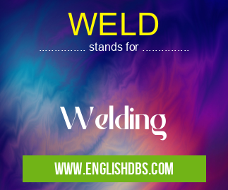 WELD