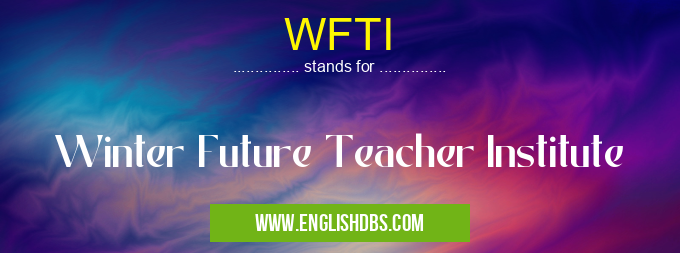 WFTI