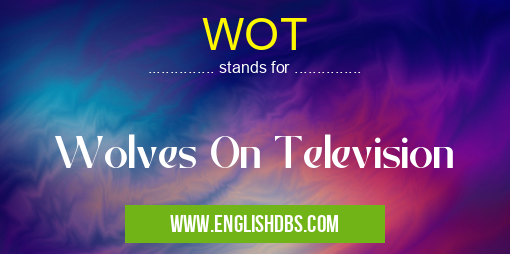WOT