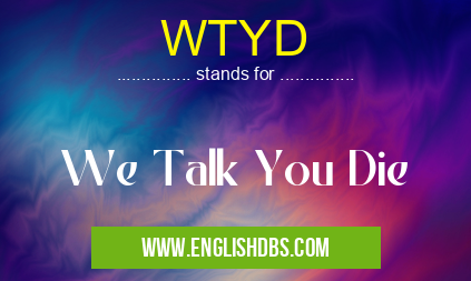 WTYD