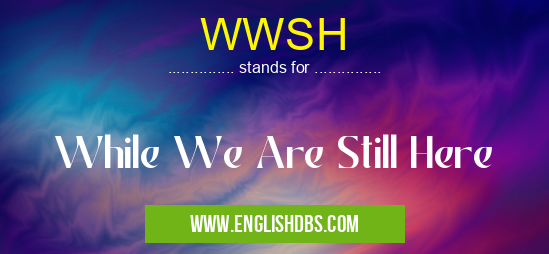 WWSH