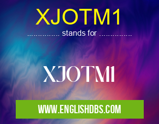 XJOTM1