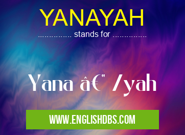 YANAYAH