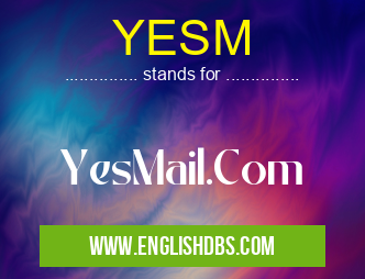 YESM