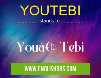 YOUTEBI