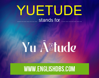 YUETUDE