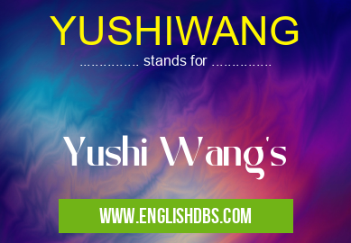YUSHIWANG