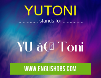 YUTONI
