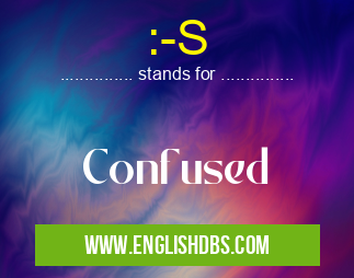 :-S