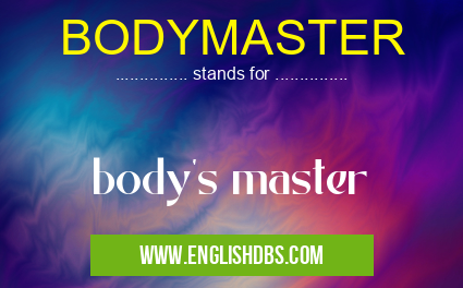 BODYMASTER