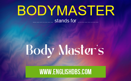 BODYMASTER
