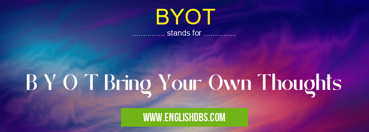 BYOT